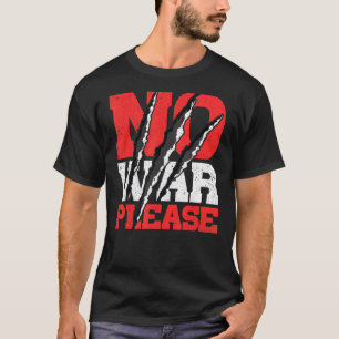 戦争はご遠慮ください Tシャツ