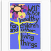 戦争は健全ではない。 シール (正面)