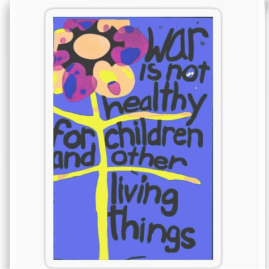 戦争は健全ではない。 シール (正面)