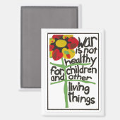 戦争は健全ではない。 マグネット (正面/裏面)