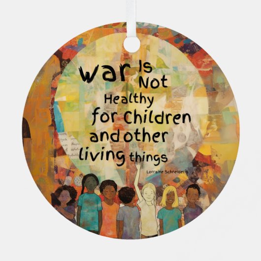 戦争は子どもの引用文には不健全 メタルオーナメント (裏面)