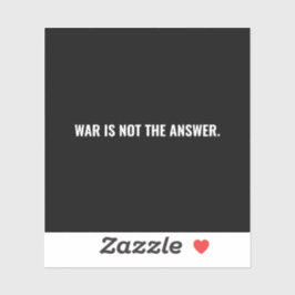 戦争は答えではない白黒文字アンチ戦争 シール