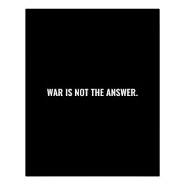 戦争は答えではない白黒文字アンチ戦争 ポスター