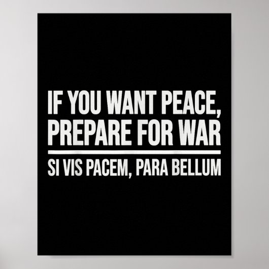 戦争もしの準備をして平和を望むSi Vis Pacem Par ポスター (正面)