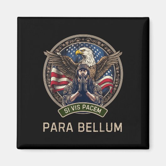 戦争もしの準備をして平和を望むSi Vis Pacem Par マグネット (正面)