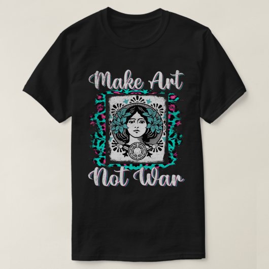 戦争アーティストではなくアートを描く Tシャツ (デザイン正面)