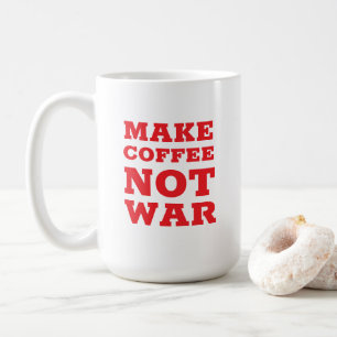 戦争パーソナライズされたではなくコーヒーをテンプレートする コーヒーマグカップ