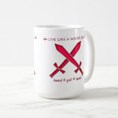 戦士のマグのように住んで下さい コーヒーマグカップ (正面右)