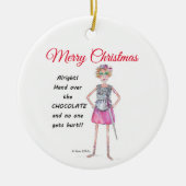 戦士の女性はチョコレートのスケッチを渡すことを要求 セラミックオーナメント (正面)