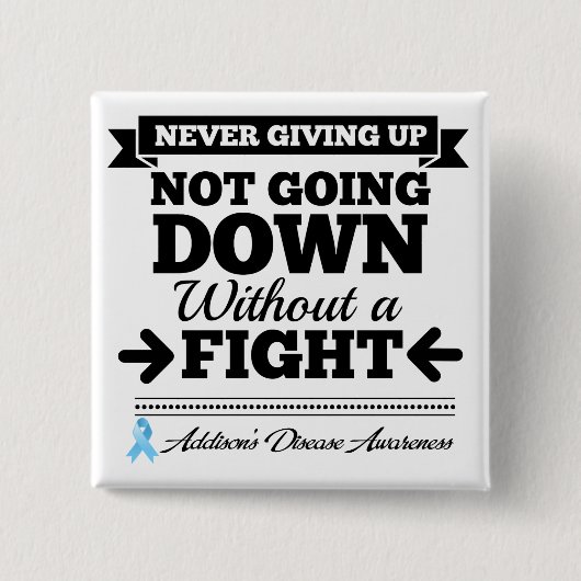 戦闘なしにダウンしないアジソン病 缶バッジ (正面)