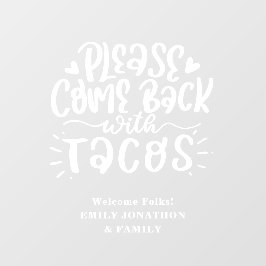 戻おもしろい来るTacosへようこそホーム名 ウィンドウサイン