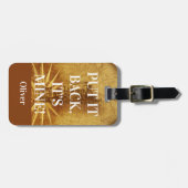 "戻して、それは私のもの"荷物タグ ラゲッジタグ (正面横)