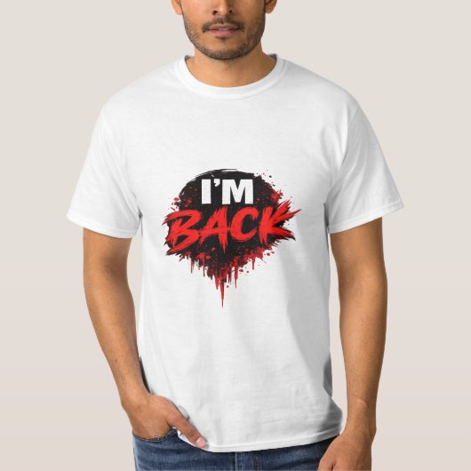戻ってきたぞ 大胆な主張のグラフィックTシャツ メンズ Tシャツ (正面)