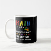 戻って学校の数学は観客スポーツではない数学 コーヒーマグカップ (左)