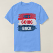 戻らない Tシャツ (デザイン正面)