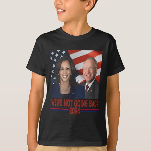 戻らないKamala Harris Tim Walz Tシャツ (正面)