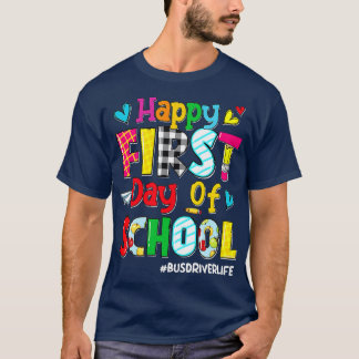 戻る学校バスドライバー生活の幸せな初日 Tシャツ