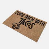 戻る来タコス歓迎引っ越し祝いパーティーギフト ドアマット (アングル)