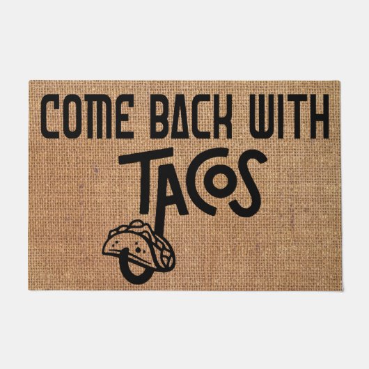 戻る来タコス歓迎引っ越し祝いパーティーギフト ドアマット (正面)