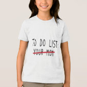 （戻る）あなたの母のミームジョークをリストすおもしろいるには トライブレンドＴシャツ (正面)