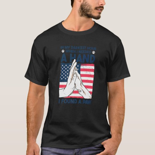 手が必要な最も暗い時間に私は見つけた Tシャツ (正面)