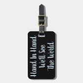 手に手をとって私達は世界の荷物が付くのを見ます ラゲッジタグ (正面縦)