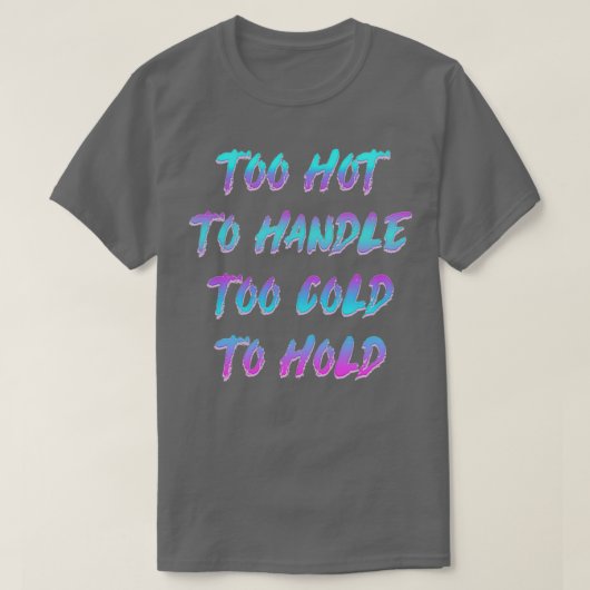手に負えない Tシャツ (デザイン正面)