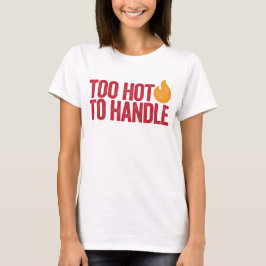手に負えない Tシャツ