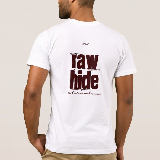 手を差し伸べ、誰かに触れて下さい! Tシャツ (裏面)