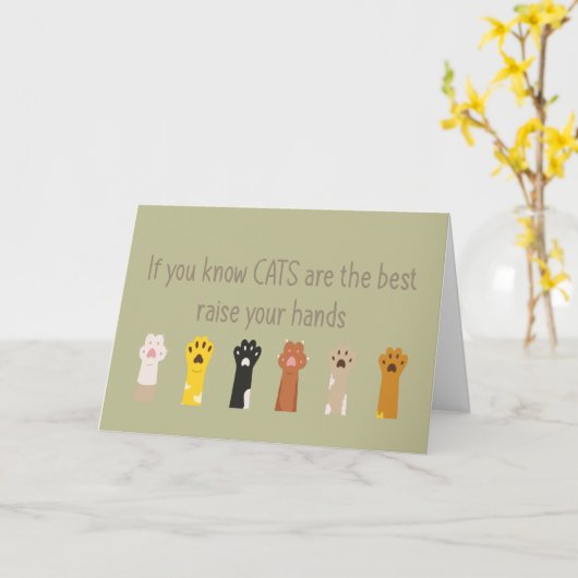 手を挙げて猫は最高のおもしろい引用文 カード (黄色い花)