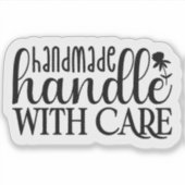 手作り – 丁寧に扱ってください シール (正面)