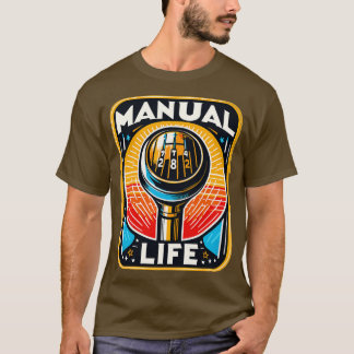 手動ギアシフト2 Tシャツ
