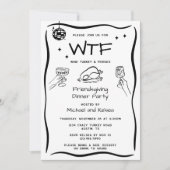 手描きおもしろいの友情を与えるWTFディナーパーティー 招待状 (正面)