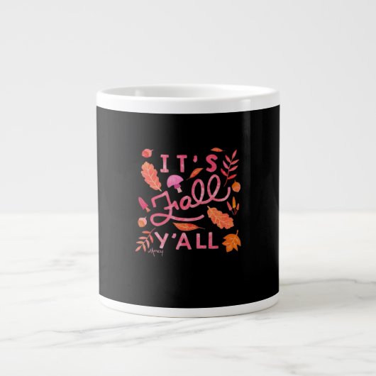 手描きの秋の引用デザイン「It's Fall Y'all」 ジャンボコーヒーマグカップ (正面)