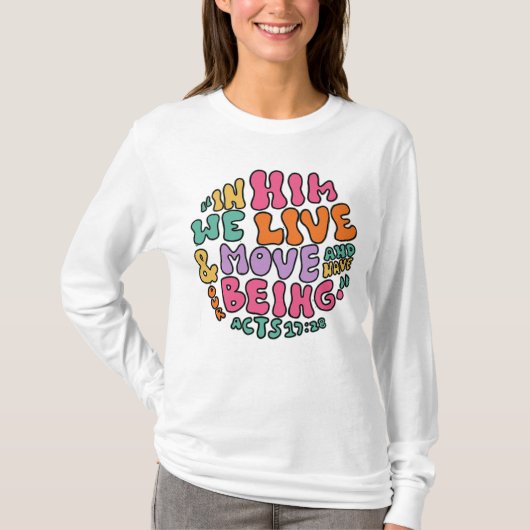 手描きカラフルタイポグラフィ「使徒行伝17:28」 Tシャツ (正面)