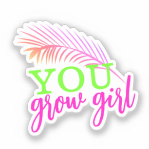 手描きパームリーフネオンYou Grow Girl シール