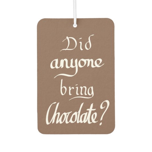 手書きおもしろいタイポグラフィチョコレートブラウン引用文 カーエアーフレッシュナー (正面)