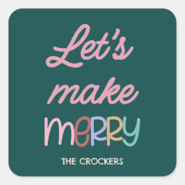 手書きで　楽しくしようぜ スクエアシール