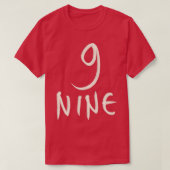 手書き文字9 Nine Tシャツ (デザイン正面)