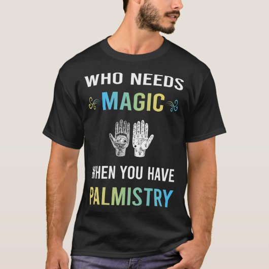 手相占い師の魔法の手相 Tシャツ (正面)