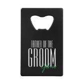 手紙はっきりした「新郎の父」結婚式 クレジットカード栓抜き (正面)