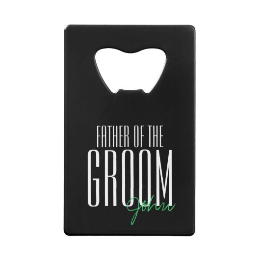 手紙はっきりした「新郎の父」結婚式 クレジットカード栓抜き (正面)