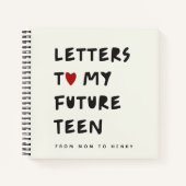 手紙を私の将来のティーンに - パーソナライズされた記念品 ノートブック (正面)