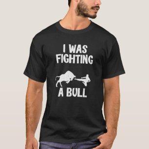 手術後の闘牛Bで戦っていた Tシャツ