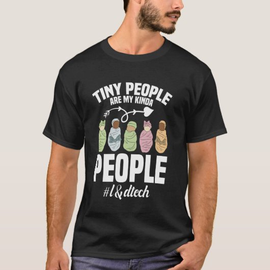 手術技術小さな人々手術技術L&D技術 Tシャツ (正面)