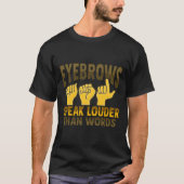 手話のハンドジェスチャー 聴覚障害 難聴 啓発活動 5 Tシャツ (正面)