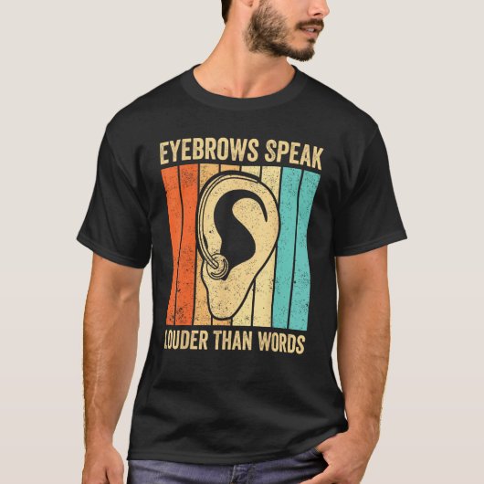 手話の眉毛は言葉よりも雄弁 Deaf Pride 手話 Tシャツ (正面)