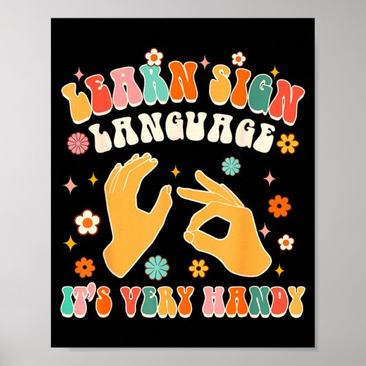 手話を学ぼう ASL教師 手話はとても便利だよ ポスター (正面)