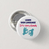 手話学Sign Languageとても便利 缶バッジ (正面&裏面)