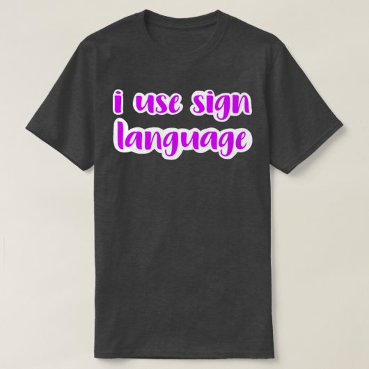 手話明るい赤紫色 Tシャツ (デザイン正面)